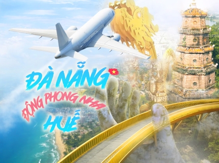 TOUR ĐÀ NẴNG  – HUẾ - BÀ NÀ HILLS - ĐỘNG PHONG NHA