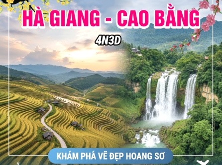 DU LỊCH ĐÔNG BẮC - HÀ GIANG - CAO BẰNG