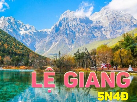 TOUR LỆ GIANG - CÔN MINH - ĐẠI LÝ SHAGRILA 2026 (5N4Đ)