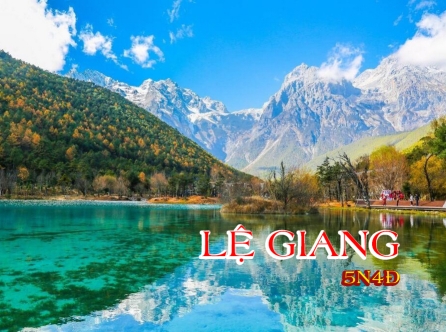 TOUR LỆ GIANG - CÔN MINH - ĐẠI LÝ SHAGRILA 2026 (5N4Đ)