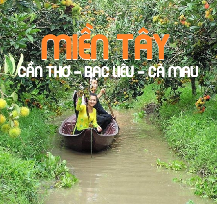 DU LỊCH MỸ THO - BẠC LIÊU - CẦN THƠ - CÀ MAU