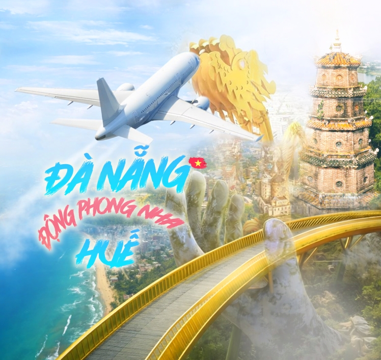 TOUR ĐÀ NẴNG  – HUẾ - BÀ NÀ HILLS - ĐỘNG PHONG NHA