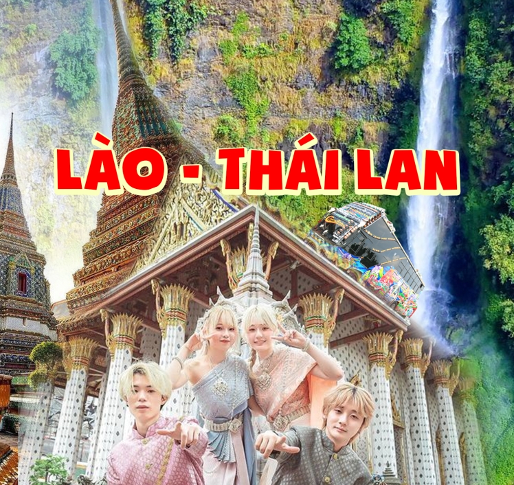 TOUR LIÊN TUYẾN LÀO - THÁI LAN 2026